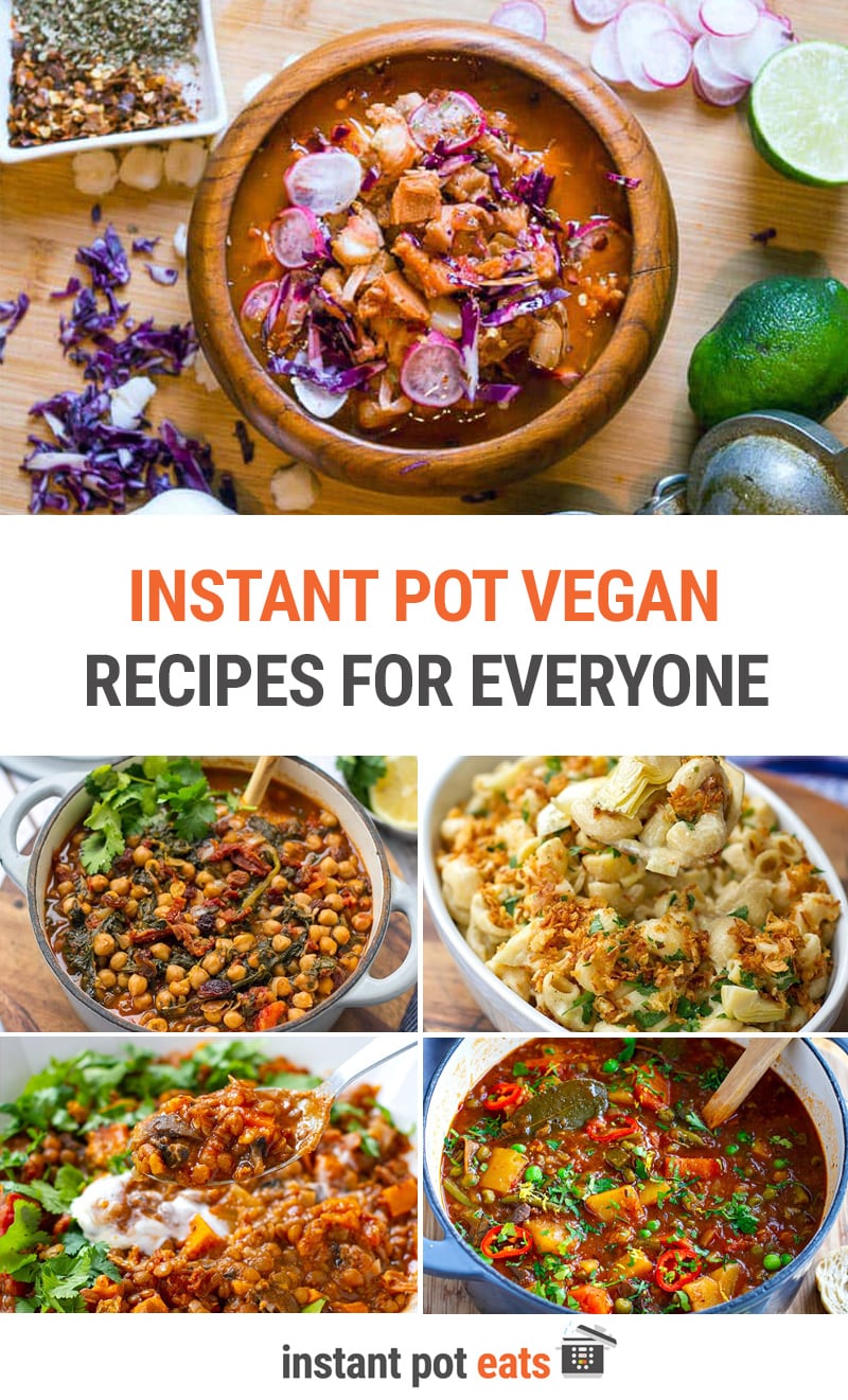 30+ Best Instant Pot Vegan Recipes Everyone Will Love