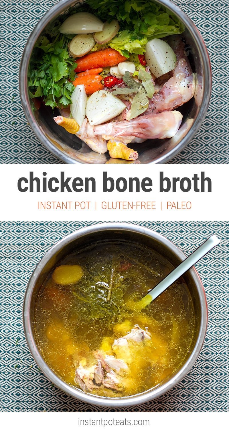 Instant Pot Chicken Bone Broth Recipe (In 3 Hours)