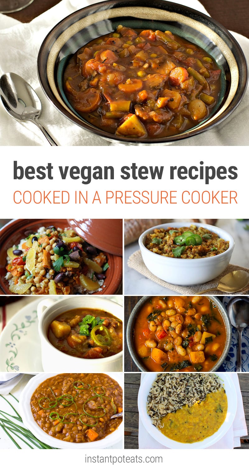 Best Vegan Stew Recipes In The Instant Pot | Instant Pot Eats