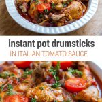 Instant Pot Chicken Drumsticks In Italian Sauce