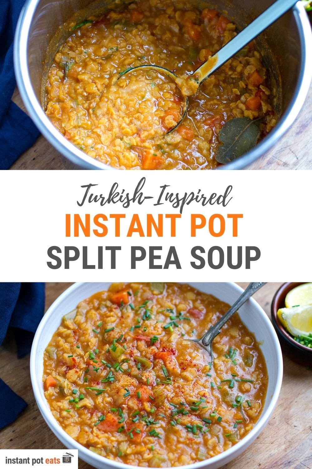 Instant Pot Split Pea Soup (Turkish Recipe, Vegan, Gluten-Free)
