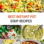 35+ Best Instant Pot Soup Recipes