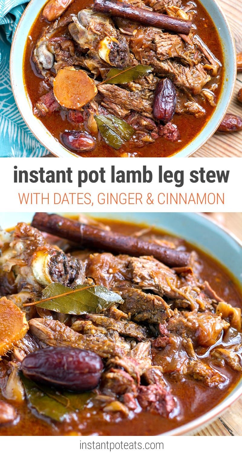 Instant Pot Leg Of Lamb Stew With Dates Cinnamon