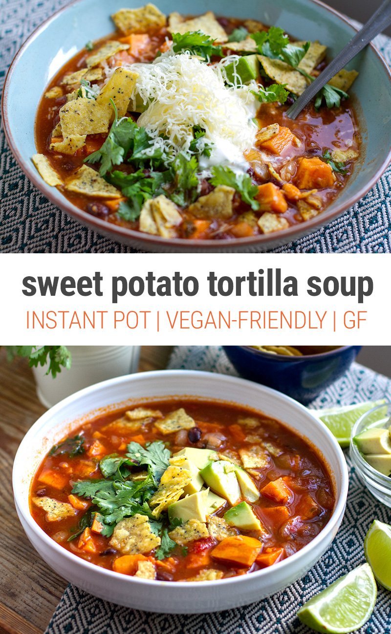 Instant Pot Sweet Potato Tortilla Soup (Vegetarian, Gluten-Free, Vegan)