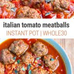 Instant Pot Meatballs (Paleo, Whole30, Gluten-Free)