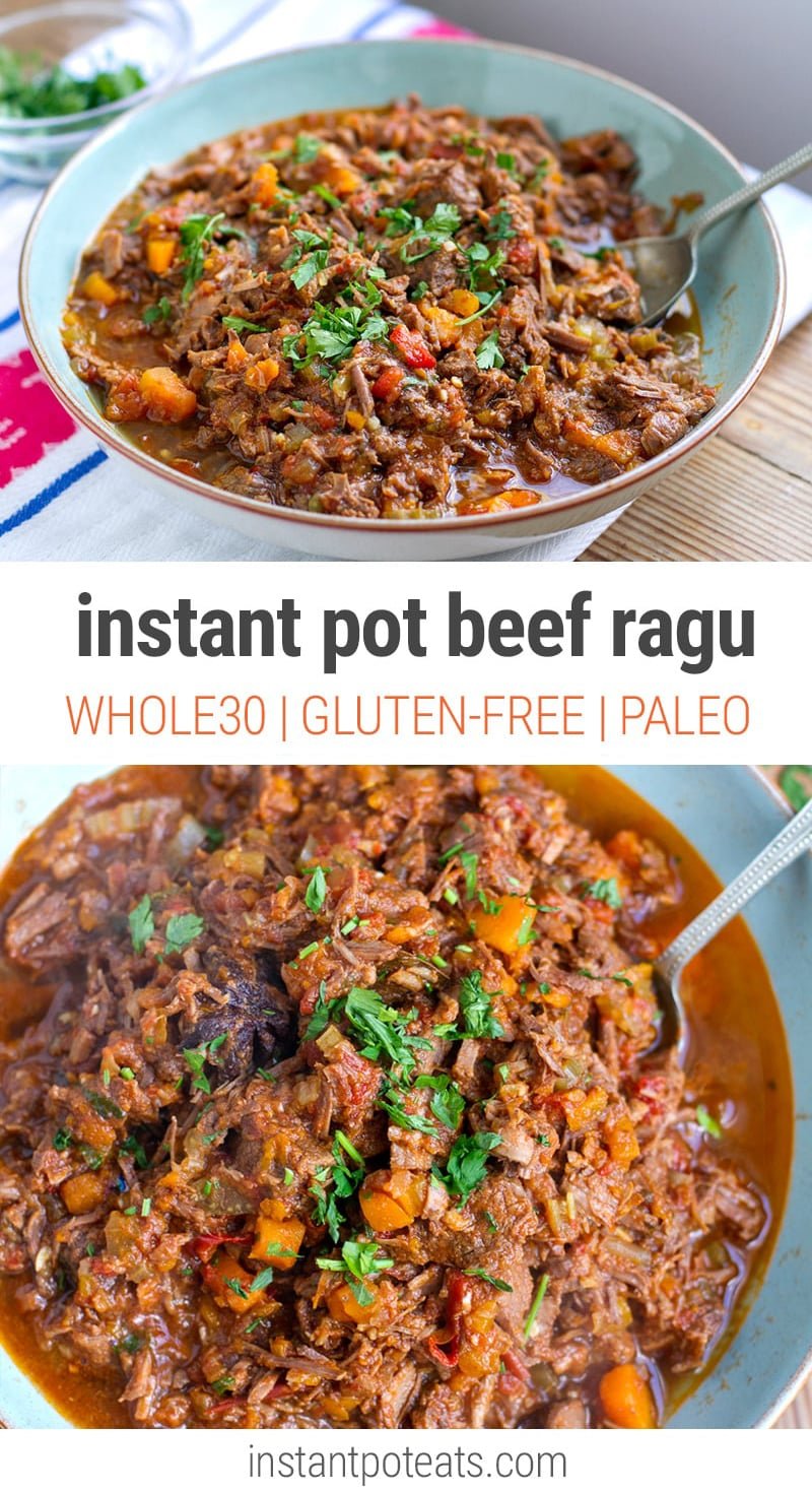 Instant Pot Beef Ragu (Whole30, Paleo, Gluten-free)