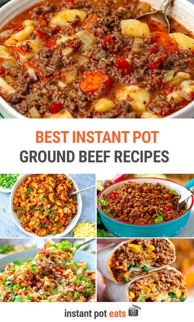 The BEST Instant Pot ground beef recipes