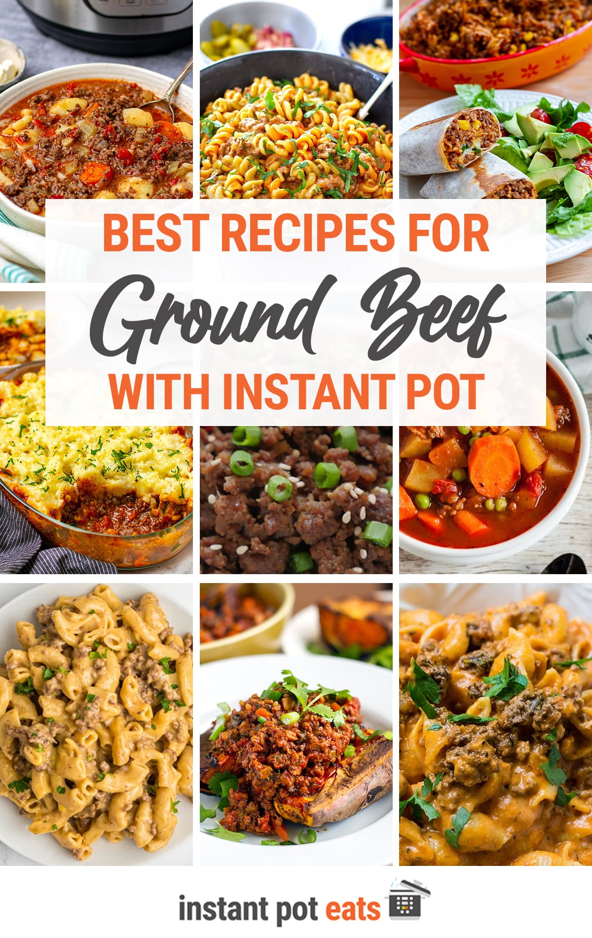 Best Instant Pot Ground Beef Recipes
