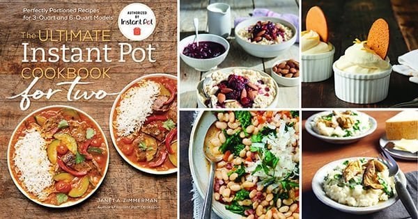 The Ultimate Instant Pot Cookbook For Two