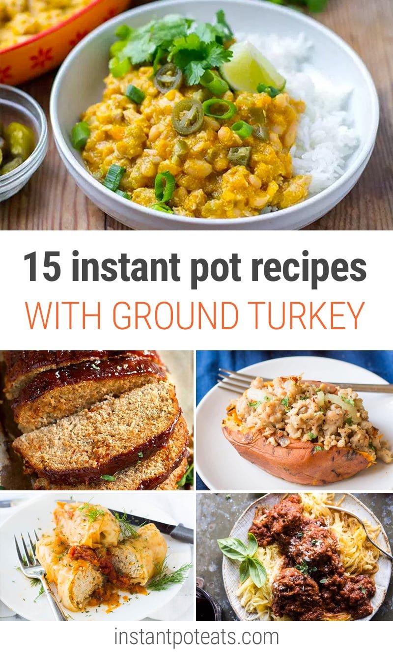  Instant Pot Ground Turkey Recipes
