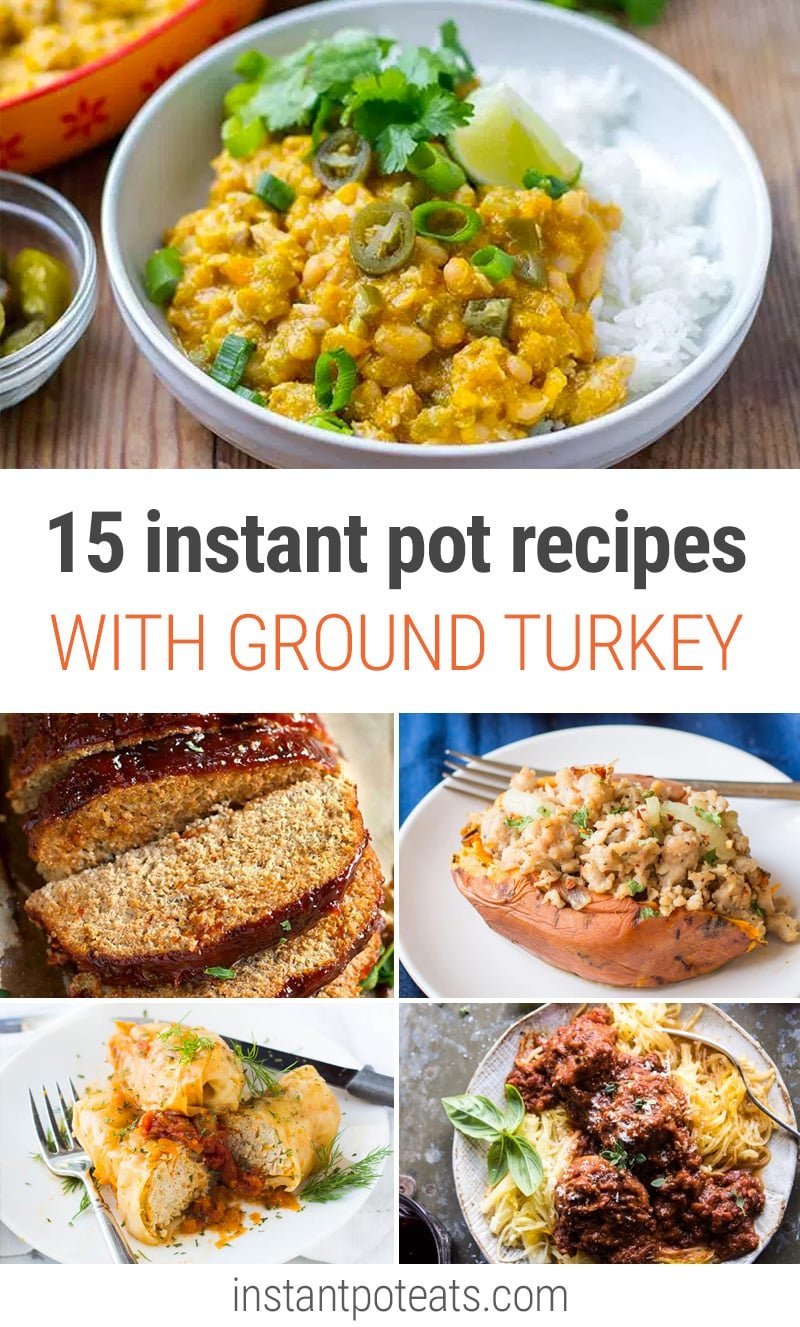 15 Instant Pot Ground Turkey Recipes Healthy Delicious