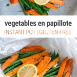 Instant Pot Vegetables En Papillote (In A Paper Bag) - in this meal, gorgeous carrots and green beans are cooked perfectly inside a parchment paper parcel using your Instant Pot pressure cooker. Gluten-free, vegetarian, paleo and Whole30 friendly.