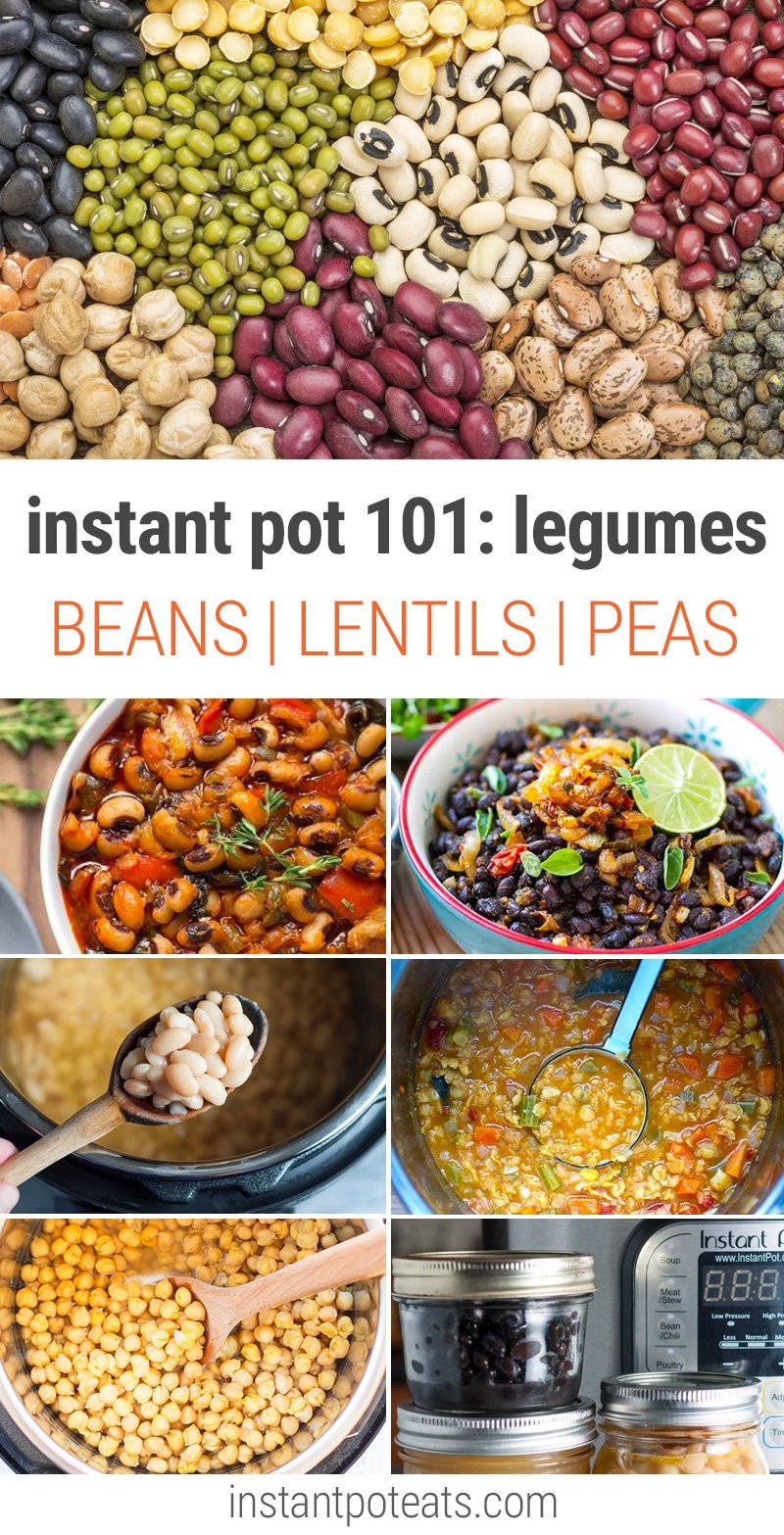  How To Cook Beans, Lentils, Peas in Instant Pot