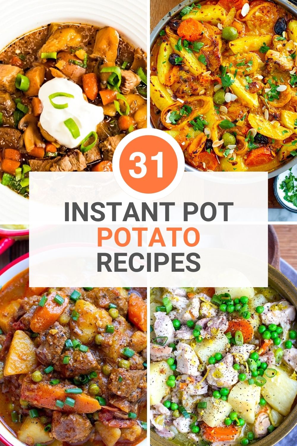 31 Perfect Instant Pot Potato Recipes