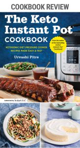 Review: The Keto Instant Pot Cookbook