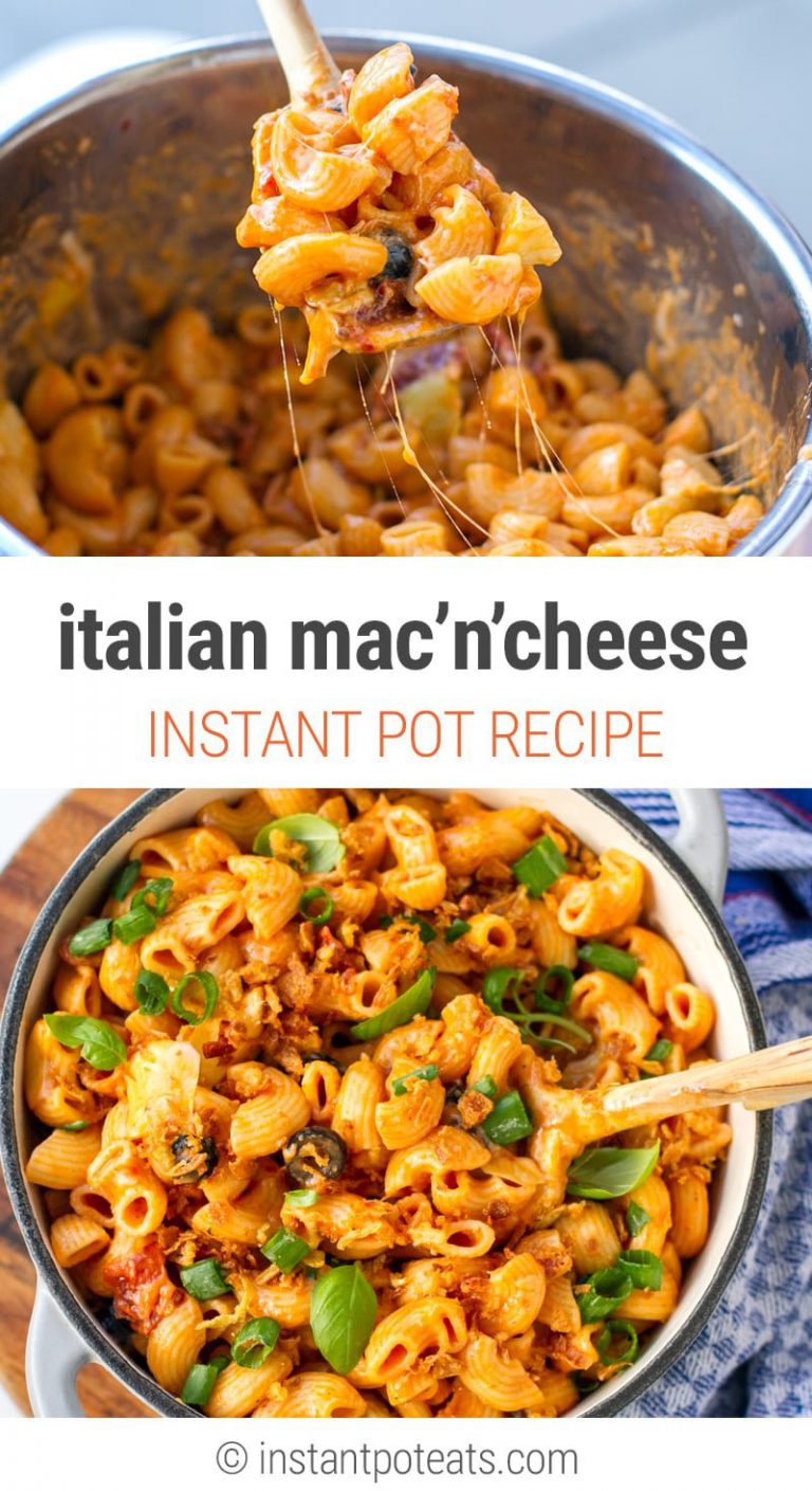 Italian Mac And Cheese (Instant Pot Recipe)