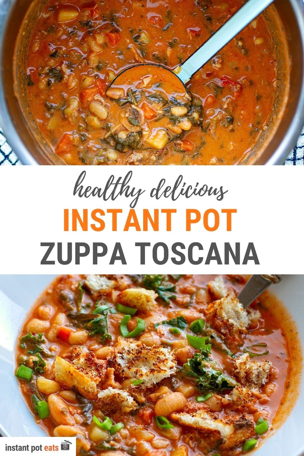 Healthy Instant Pot Zuppa Toscana (Tuscan Soup)