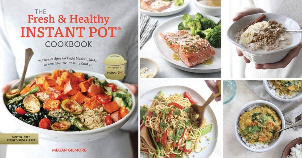 The Fresh & Healthy Instant Pot Cookbook Review