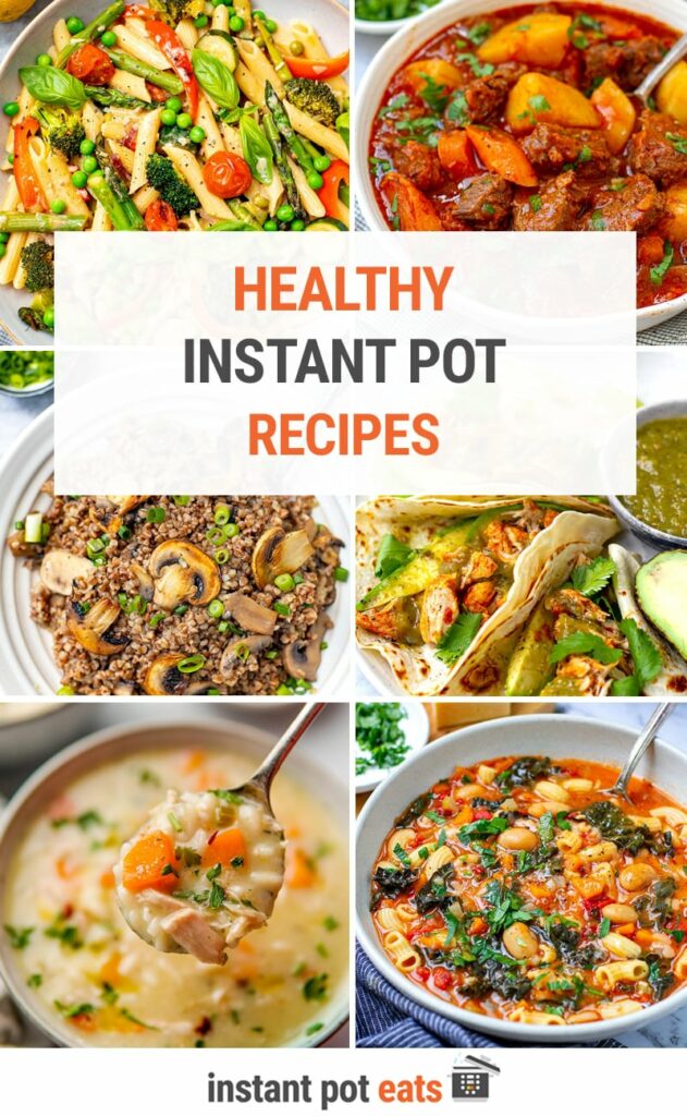 50+ Healthy Instant Pot Recipes To Bookmark Right Now
