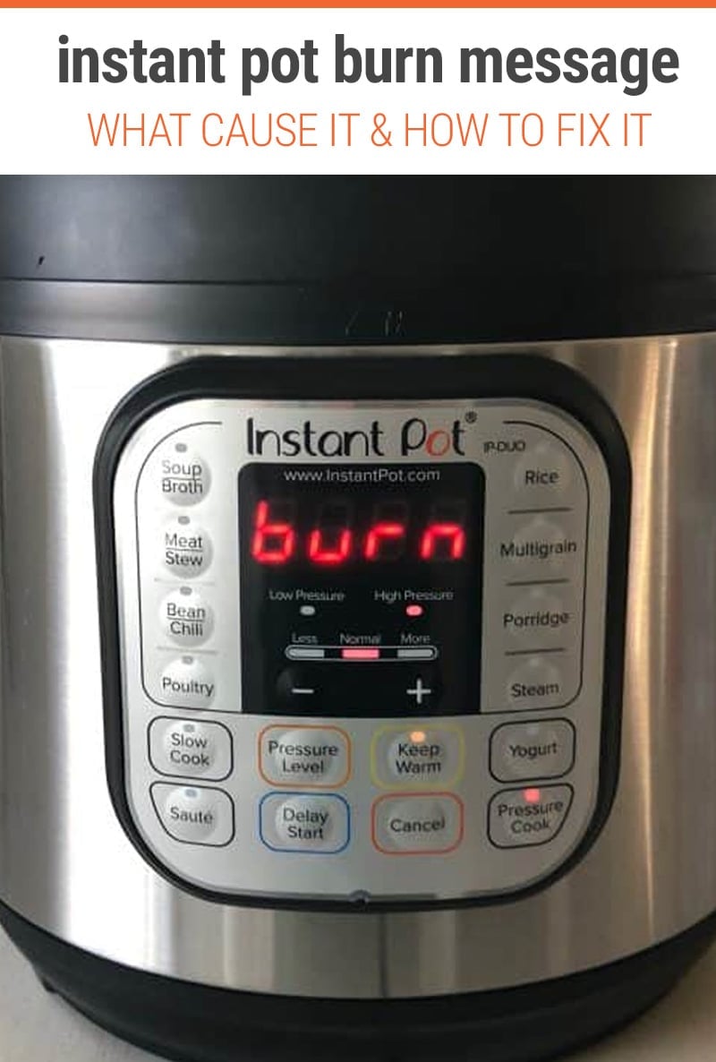 What To Do When Your Instant Pot Says BURN