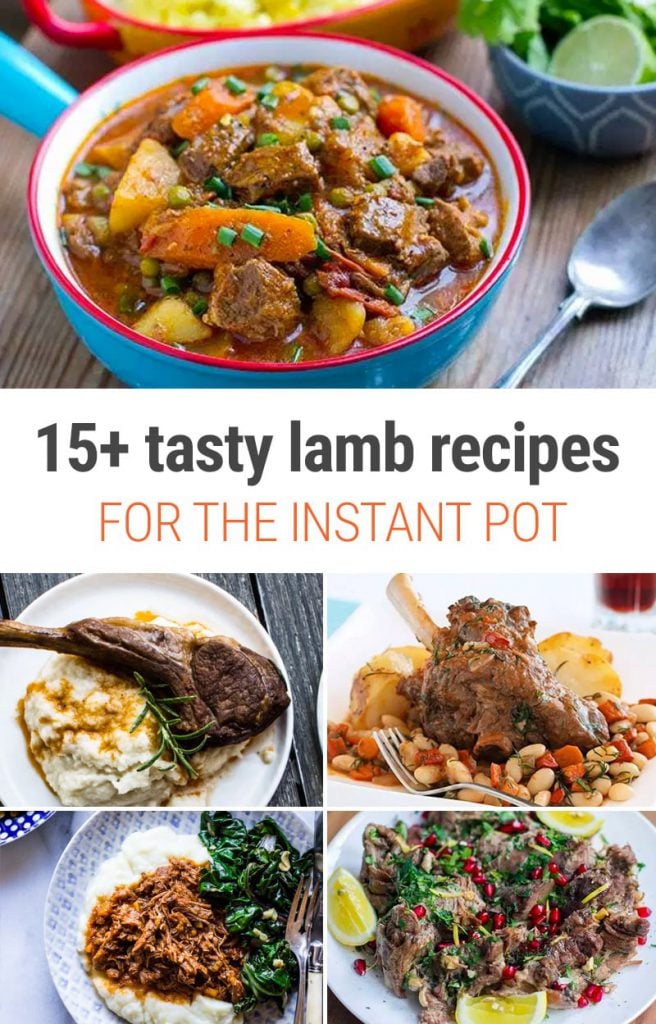 15+ Instant Pot Lamb Recipes For Every Taste