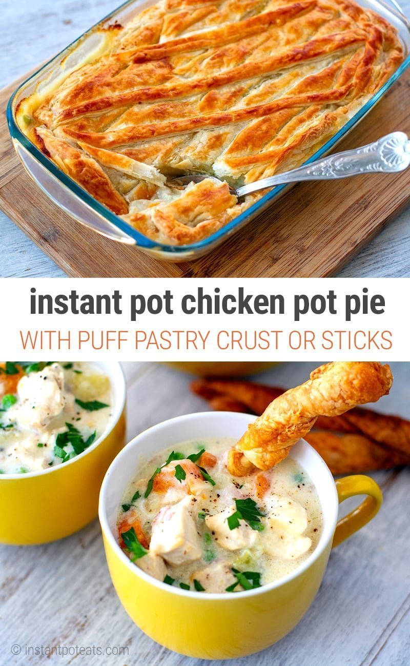 Instant Pot Chicken Pot Pie (Two Ways)