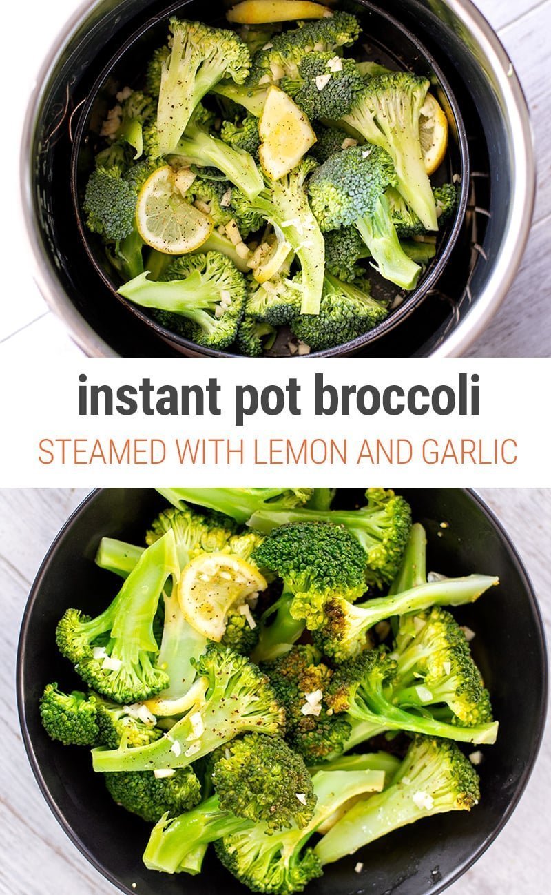 Instant Pot Steamed Broccoli With Lemon & Garlic