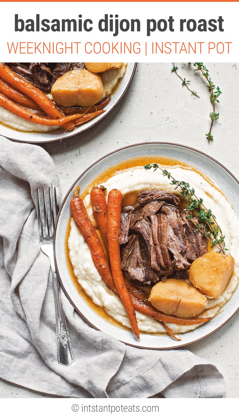 Instant Pot Balsamic Pot Roast With Dijon Mustard