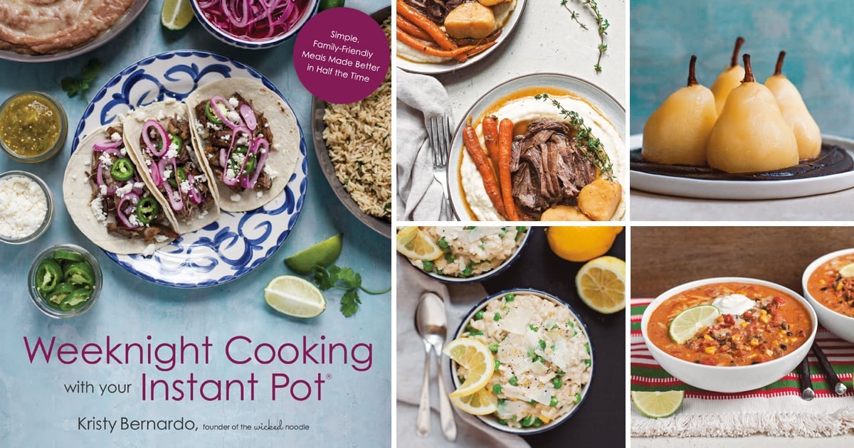 Cookbook Review Weeknight Cooking with Your Instant Pot