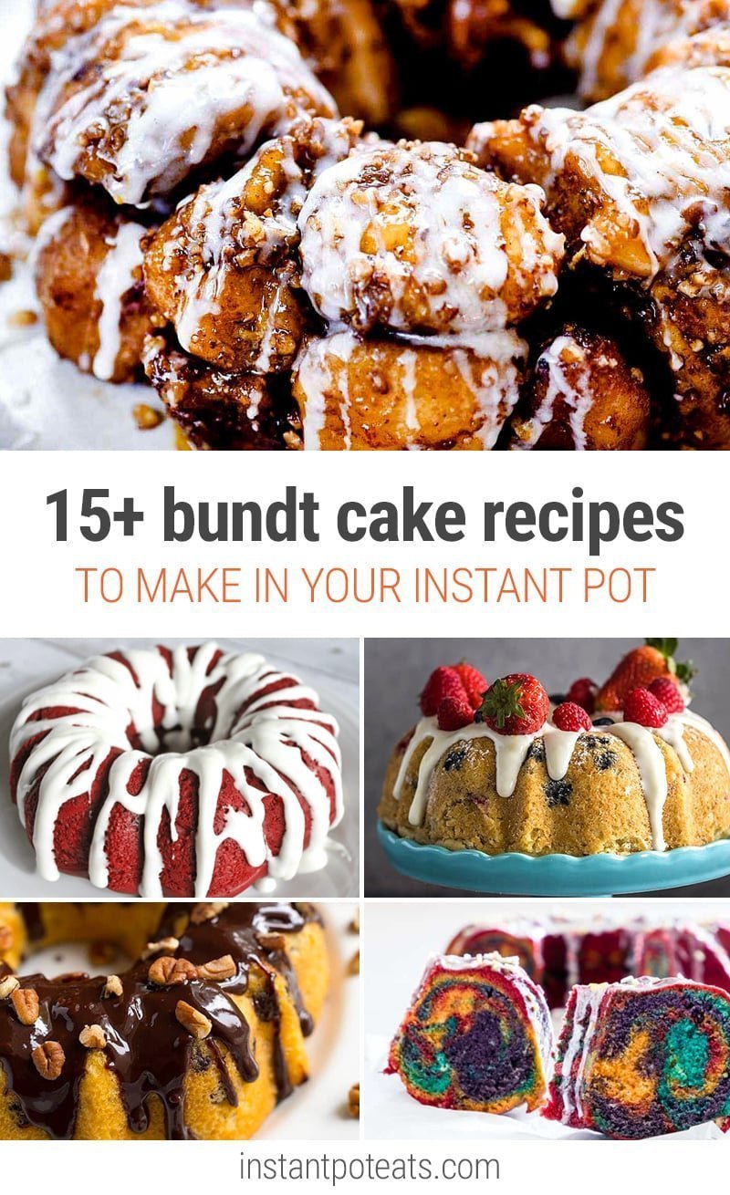 Instant Pot Bundt Cake Recipes