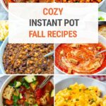 Cozy Instant Pot Recipes For Fall