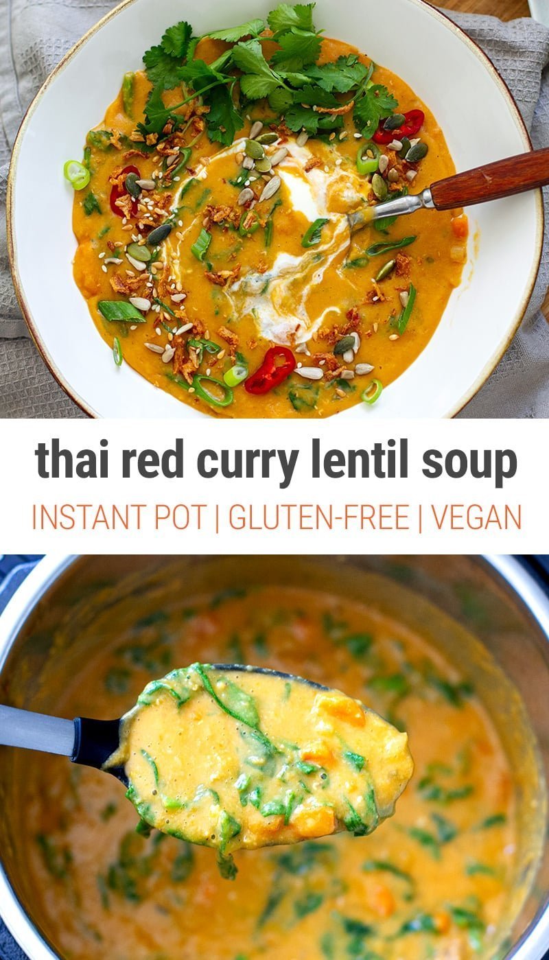 Thai Instant Pot Red Lentil Soup With Spinach (Vegan, Gluten-free)