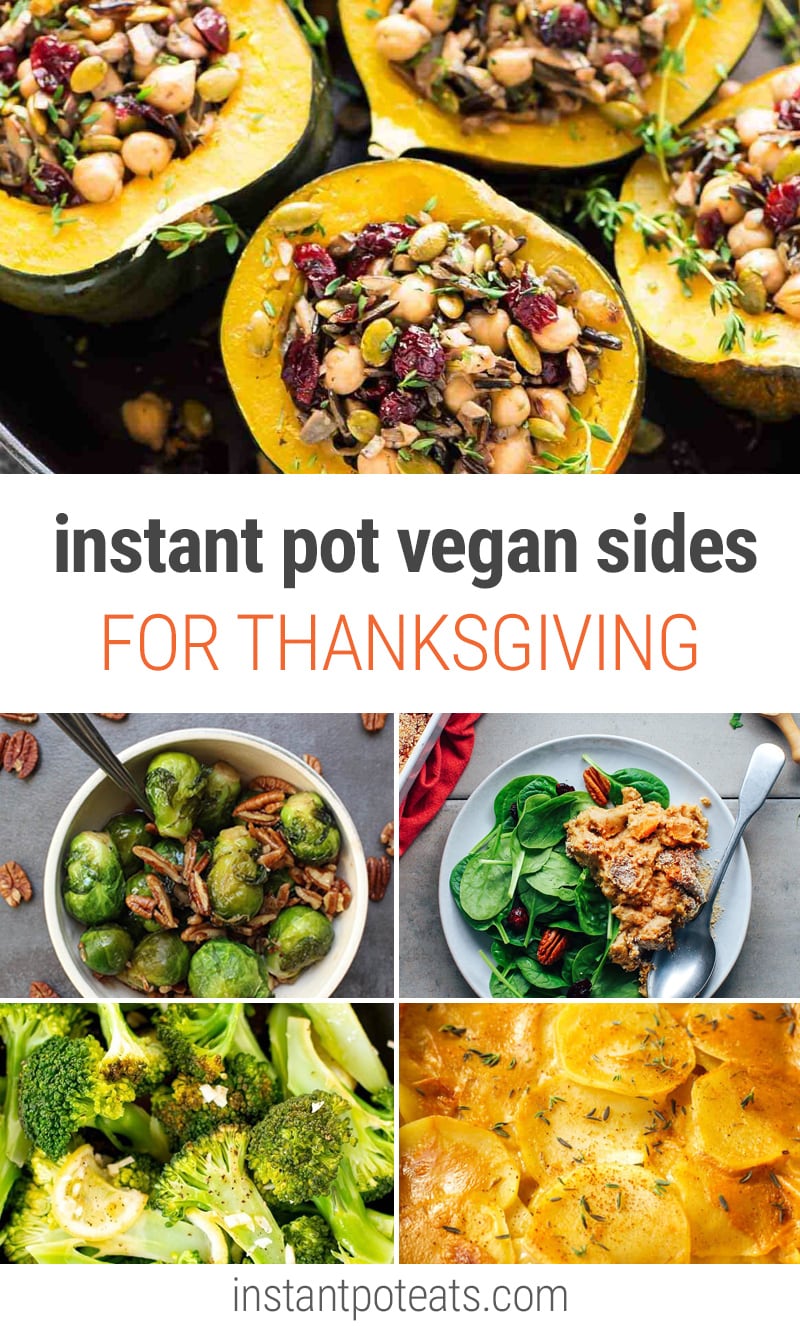 Instant Pot Thanksgiving Vegan Sides 