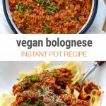 Instant Pot Vegan Bolognese