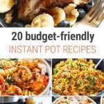 20 Budget-Friendly Instant Pot Recipes