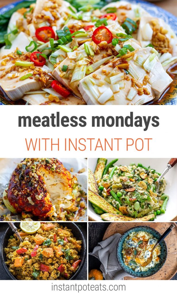 Meatless Mondays With Instant Pot
