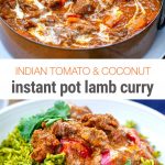 Instant Pot Lamb Curry With Coconut & Tomato