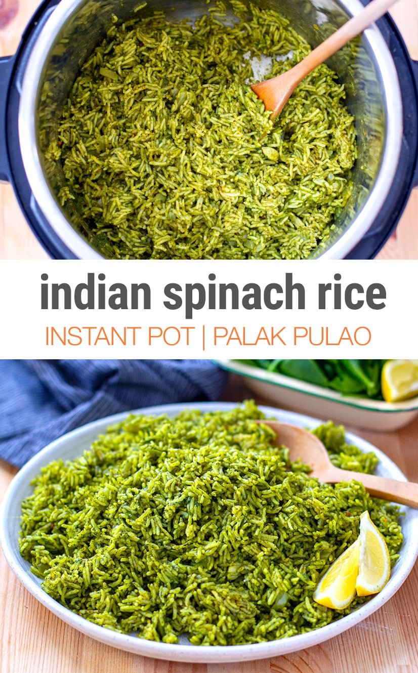 Instant Pot Spinach Rice (Palak Pulao)