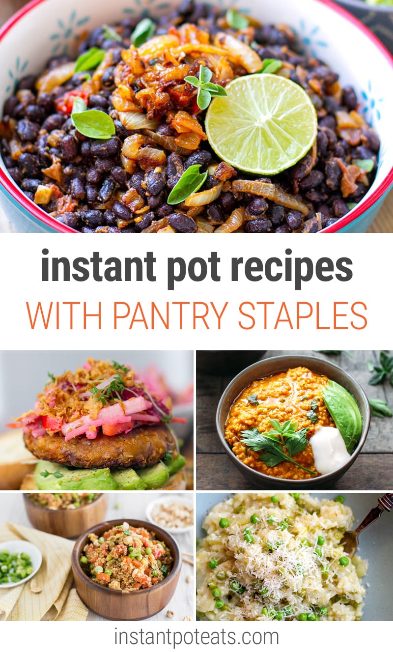 Instant Pot Recipes With Pantry Staples