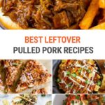 Recipes With Leftover Pulled Pork