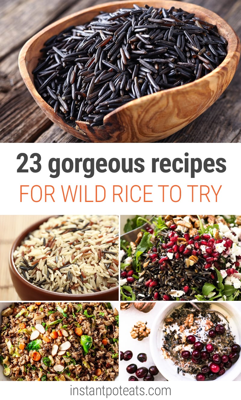 Wild Rice Recipes: Salads, Soups, Casseroles, Stuffing and More