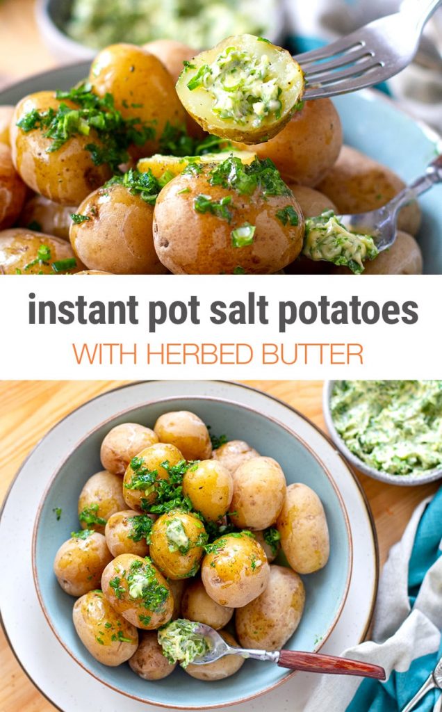Instant Pot Salt Potatoes With Herb Butter + VIDEO