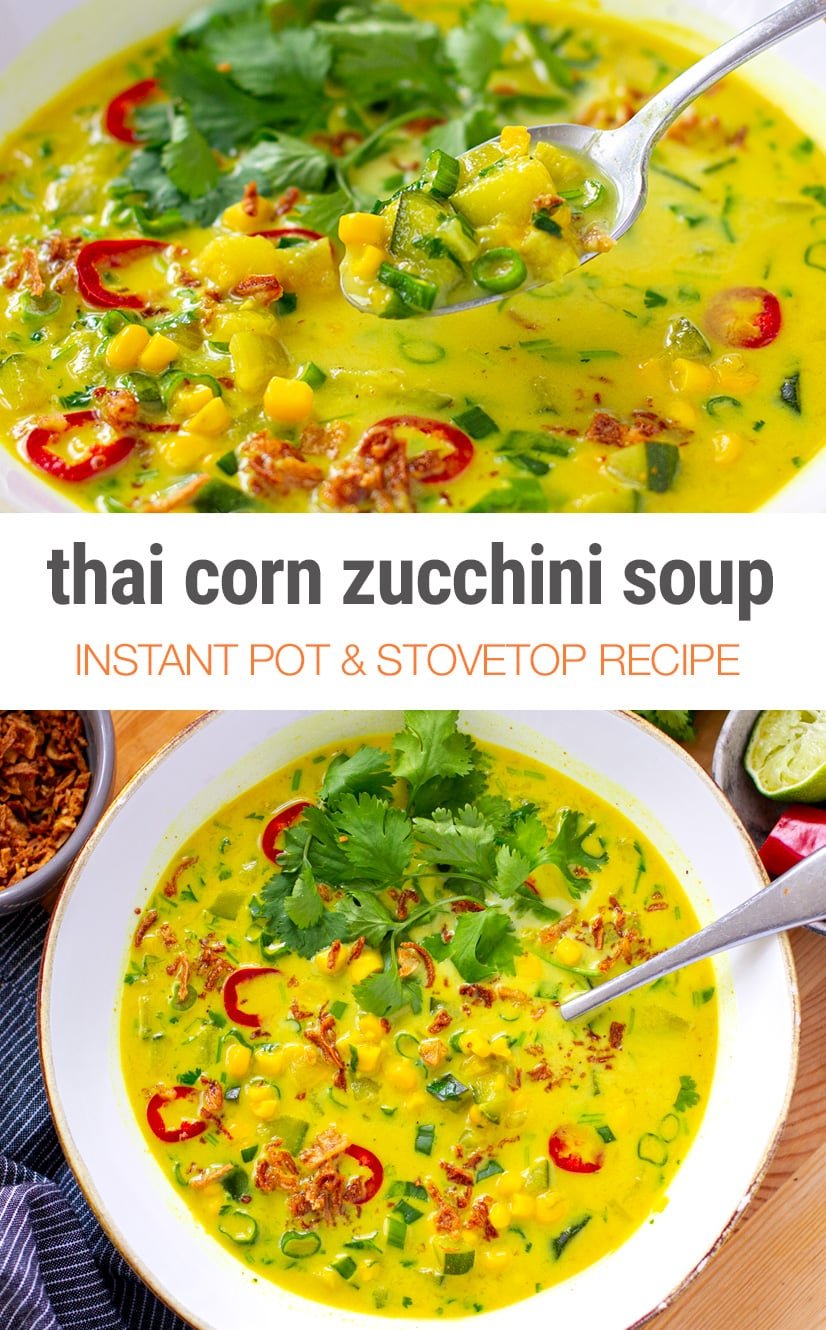Instant Pot Thai Soup With Corn & Zucchini