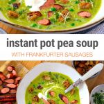 Instant Pot Pea Soup With Frankfurters (Hot Dogs)