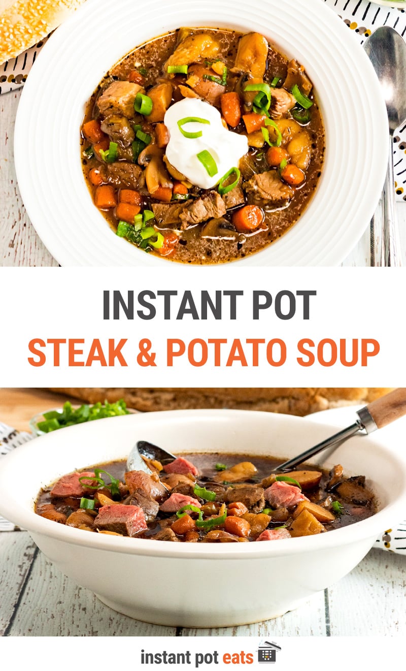 Instant Pot Steak & Potato Soup (Gluten-Free, Step-By-Step Photos)