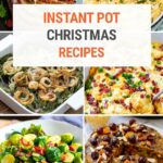 Christmas Instant Pot Recipes