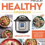 Review: Instant Pot Miracle Healthy Cookbook