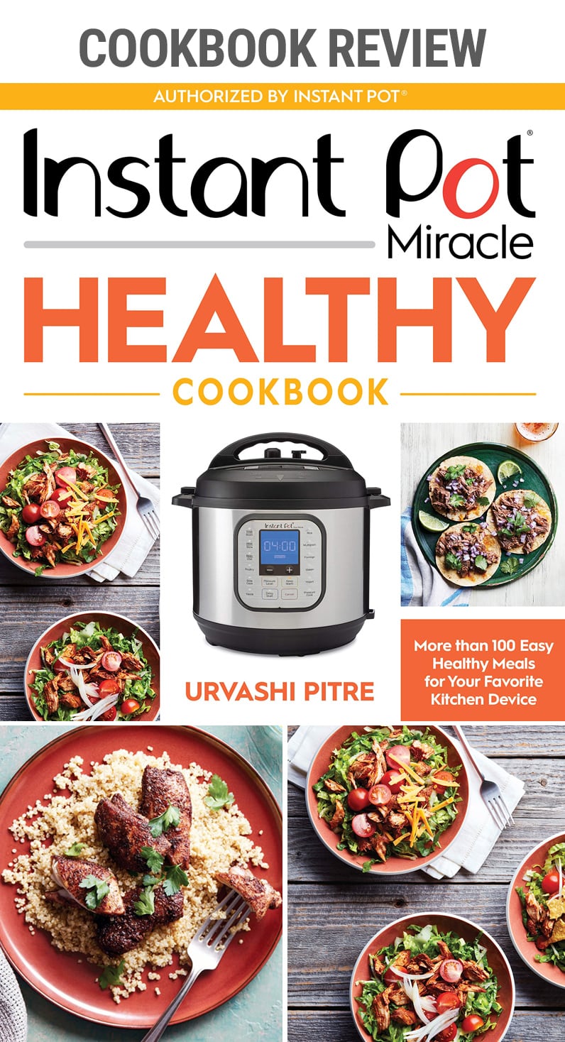 Review: Instant Pot Miracle Healthy Cookbook