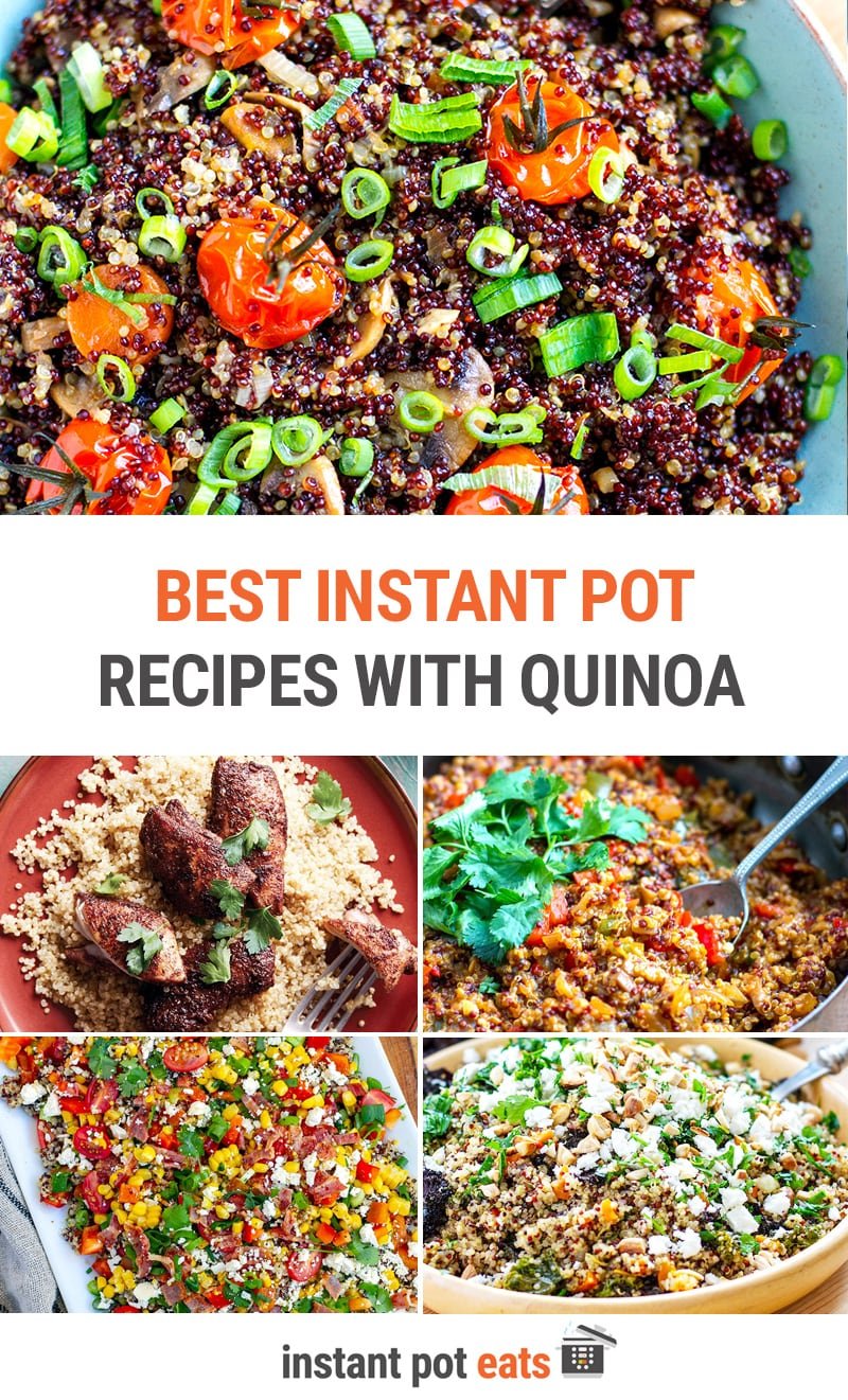 Best Instant Pot Recipes With Quinoa