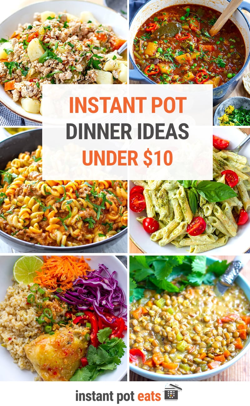 Cheap Instant Pot Recipes Dinner Ideas Under 10
